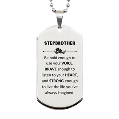 Stepbrother Silver Dog Tag, Live the life you've always imagined, Inspirational Gifts For Stepbrother, Birthday Christmas Motivational Gifts For Stepbrother