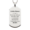 Cute Little Sister Gifts, Every day with you feels like a gift, Lovely Little Sister Silver Dog Tag, Birthday Christmas Unique Gifts For Little Sister