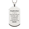 Cute Stepbrother Gifts, Every day with you feels like a gift, Lovely Stepbrother Silver Dog Tag, Birthday Christmas Unique Gifts For Stepbrother