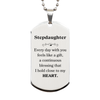 Cute Stepdaughter Gifts, Every day with you feels like a gift, Lovely Stepdaughter Silver Dog Tag, Birthday Christmas Unique Gifts For Stepdaughter