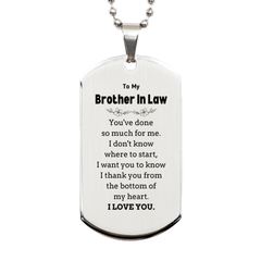 To My Brother In Law Gifts, I thank you from the bottom of my heart, Thank You Silver Dog Tag For Brother In Law, Birthday Christmas Cute Brother In Law Gifts