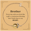 Cute Brother Gifts, Every day with you feels like a gift, Lovely Brother Sunflower Bracelet, Birthday Christmas Unique Gifts For Brother