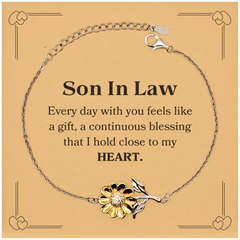 Cute Son In Law Gifts, Every day with you feels like a gift, Lovely Son In Law Sunflower Bracelet, Birthday Christmas Unique Gifts For Son In Law