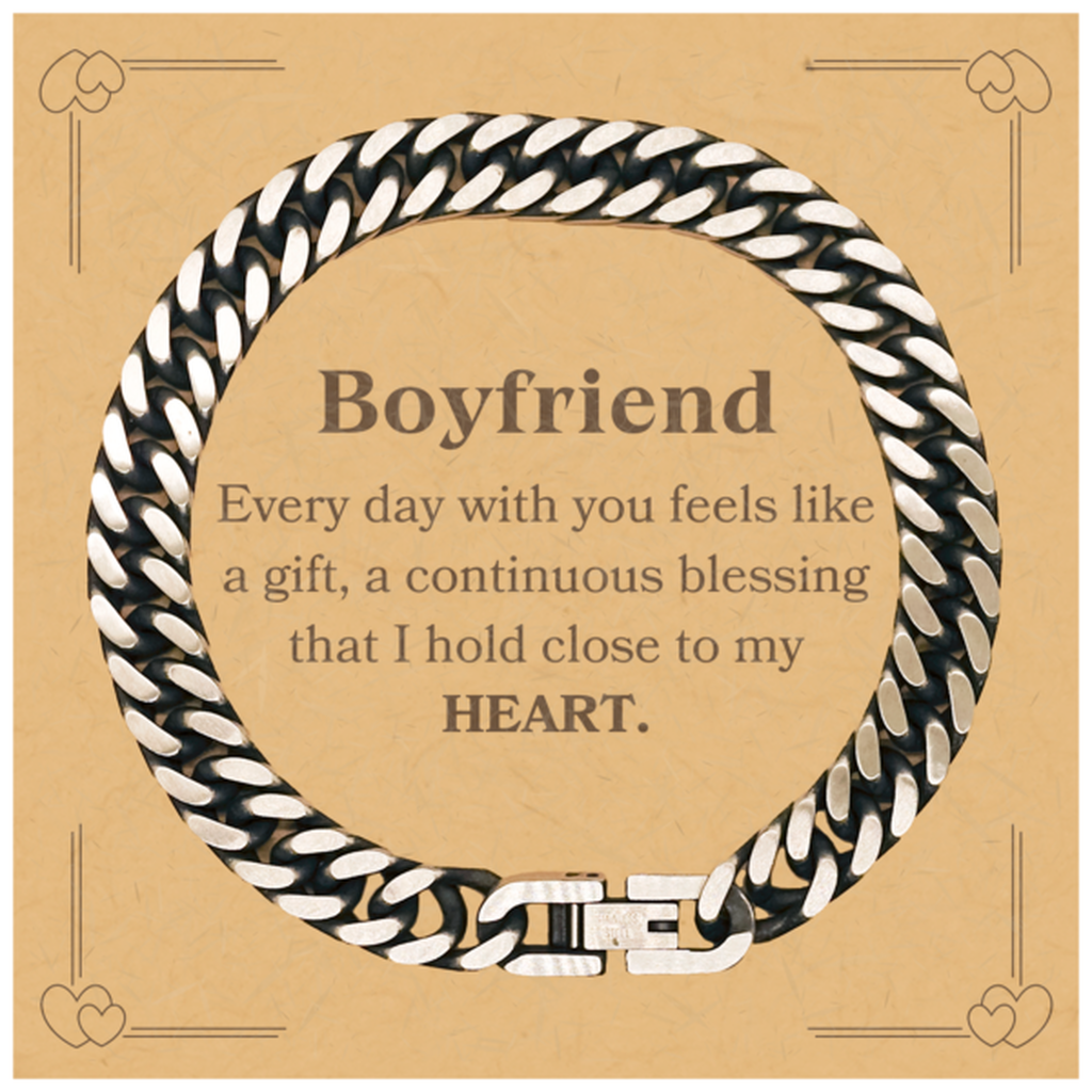 Cute Boyfriend Gifts, Every day with you feels like a gift, Lovely