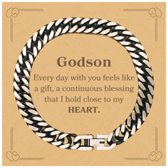 Cute Godson Gifts, Every day with you feels like a gift, Lovely Godson Cuban Link Chain Bracelet, Birthday Christmas Unique Gifts For Godson
