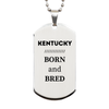 Proud Kentucky Gifts, Born and bred, Kentucky State Christmas Birthday Silver Dog Tag For Men, Women, Friends
