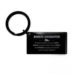 Bonus Daughter Keychain, Live the life you've always imagined, Inspirational Gifts For Bonus Daughter, Birthday Christmas Motivational Gifts For Bonus Daughter