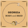 Proud Georgia Gifts, Born and bred, Georgia State Christmas Birthday Sunflower Bracelet For Men, Women, Friends