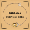 Proud Indiana Gifts, Born and bred, Indiana State Christmas Birthday Sunflower Bracelet For Men, Women, Friends
