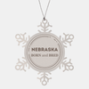 Proud Nebraska Gifts, Born and bred, Nebraska State Christmas Birthday Snowflake Ornament For Men, Women, Friends