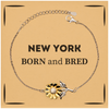 Proud New York Gifts, Born and bred, New York State Christmas Birthday Sunflower Bracelet For Men, Women, Friends