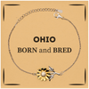 Proud Ohio Gifts, Born and bred, Ohio State Christmas Birthday Sunflower Bracelet For Men, Women, Friends