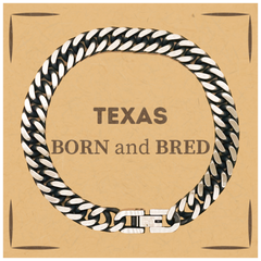 Proud Texas Gifts, Born and bred, Texas State Christmas Birthday Cuban Link Chain Bracelet For Men, Women, Friends