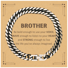 Brother Cuban Link Chain Bracelet, Live the life you've always imagined, Inspirational Gifts For Brother, Birthday Christmas Motivational Gifts For Brother