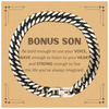 Bonus Son Cuban Link Chain Bracelet, Live the life you've always imagined, Inspirational Gifts For Bonus Son, Birthday Christmas Motivational Gifts For Bonus Son