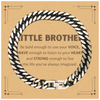 Little Brother Cuban Link Chain Bracelet, Live the life you've always imagined, Inspirational Gifts For Little Brother, Birthday Christmas Motivational Gifts For Little Brother