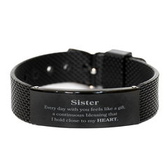 Cute Sister Gifts, Every day with you feels like a gift, Lovely Sister Black Shark Mesh Bracelet, Birthday Christmas Unique Gifts For Sister