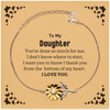 To My Daughter Gifts, I thank you from the bottom of my heart, Thank You Sunflower Bracelet For Daughter, Birthday Christmas Cute Daughter Gifts