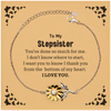 To My Stepsister Gifts, I thank you from the bottom of my heart, Thank You Sunflower Bracelet For Stepsister, Birthday Christmas Cute Stepsister Gifts