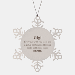 Cute Gigi Gifts, Every day with you feels like a gift, Lovely Gigi Snowflake Ornament, Birthday Christmas Unique Gifts For Gigi