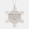 Cute Mother-In-Law Gifts, Every day with you feels like a gift, Lovely Mother-In-Law Snowflake Ornament, Birthday Christmas Unique Gifts For Mother-In-Law