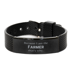 Funny Farmer Gifts, Because I am the Farmer, Appreciation Gifts for Farmer, Birthday Black Shark Mesh Bracelet For Men, Women, Friends