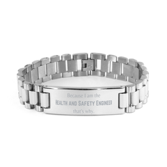 Funny Health and Safety Engineer Gifts, Because I am the Health and Safety Engineer, Appreciation Gifts for Health and Safety Engineer, Birthday Ladder Stainless Steel Bracelet For Men, Women, Friends