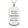 Funny Landscape Architect Gifts, Because I am the Landscape Architect, Appreciation Gifts for Landscape Architect, Birthday Silver Dog Tag For Men, Women, Friends
