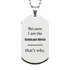 Funny Schoolbus Driver Gifts, Because I am the Schoolbus Driver, Appreciation Gifts for Schoolbus Driver, Birthday Silver Dog Tag For Men, Women, Friends