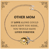 Sympathy Gifts For Loss Of Other Mom Memorial Sunflower Bracelet Gifts, Other Mom If love alone could have kept you here, you would have lived forever., In Loving Memory Other Mom Remembrance Gifts
