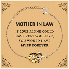 Sympathy Gifts For Loss Of Mother In Law Memorial Sunflower Bracelet Gifts, Mother In Law If love alone could have kept you here, you would have lived forever., In Loving Memory Mother In Law Remembrance Gifts