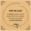 Sympathy Gifts For Loss Of Pop-in-law Memorial Sunflower Bracelet Gifts, Pop-in-law If love alone could have kept you here, you would have lived forever., In Loving Memory Pop-in-law Remembrance Gifts