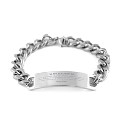 To My Daughter Cuban Chain Stainless Steel Bracelet, Supporting Gifts for Daughter from Dad, Daughter Birthday Christmas Graduation Daughter Never forget that I love you I hope you believe in yourself as much as I believe in you. Love, Dad