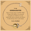 To My Goddaughter Sunflower Bracelet, Supporting Gifts for Goddaughter from Goddad, Goddaughter Birthday Christmas Graduation Goddaughter Never forget that I love you I hope you believe in yourself as much as I believe in you. Love, Goddad