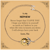 To My Nephew Sunflower Bracelet, Supporting Gifts for Nephew from Tio, Nephew Birthday Christmas Graduation Nephew Never forget that I love you I hope you believe in yourself as much as I believe in you. Love, Tio
