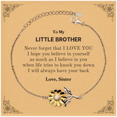 To My Little Brother Sunflower Bracelet, Supporting Gifts for Little Brother from Sister, Little Brother Birthday Christmas Graduation Little Brother Never forget that I love you I hope you believe in yourself as much as I believe in you. Love, Sister