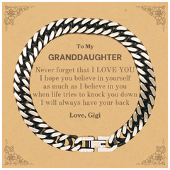 To My Granddaughter Cuban Link Chain Bracelet, Supporting Gifts for Granddaughter from Gigi, Granddaughter Birthday Christmas Graduation Granddaughter Never forget that I love you I hope you believe in yourself as much as I believe in you. Love, Gigi
