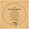 Granddaughter Gifts from Grandfather, Graduation Birhday Granddaughter Sunflower Bracelet Long Distance Relationship Gifts for Granddaughter Even when I'm not close by, I want you to know I love you. Love, Grandfather