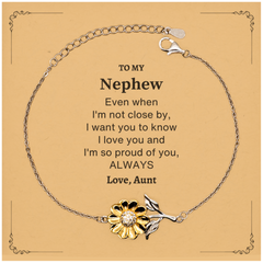 Nephew Gifts from Aunt, Graduation Birhday Nephew Sunflower Bracelet Long Distance Relationship Gifts for Nephew Even when I'm not close by, I want you to know I love you. Love, Aunt