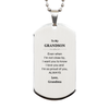 Grandson Gifts from Grandma, Graduation Birhday Grandson Silver Dog Tag Long Distance Relationship Gifts for Grandson Even when I'm not close by, I want you to know I love you. Love, Grandma