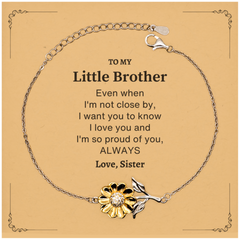 Little Brother Gifts from Sister, Graduation Birhday Little Brother Sunflower Bracelet Long Distance Relationship Gifts for Little Brother Even when I'm not close by, I want you to know I love you. Love, Sister