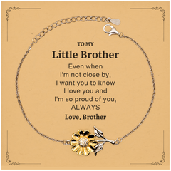 Little Brother Gifts from Brother, Graduation Birhday Little Brother Sunflower Bracelet Long Distance Relationship Gifts for Little Brother Even when I'm not close by, I want you to know I love you. Love, Brother