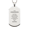 Stepdaughter Gifts from Bonus Mom, Graduation Birhday Stepdaughter Silver Dog Tag Long Distance Relationship Gifts for Stepdaughter Even when I'm not close by, I want you to know I love you. Love, Bonus Mom
