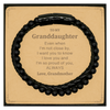 Granddaughter Gifts from Grandmother, Graduation Birhday Granddaughter Stone Leather Bracelets Long Distance Relationship Gifts for Granddaughter Even when I'm not close by, I want you to know I love you. Love, Grandmother