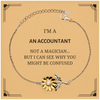 Badass Accountant Gifts, I'm Accountant not a magician, Sarcastic Sunflower Bracelet for Accountant Birthday Christmas for  Men, Women, Friends, Coworkers