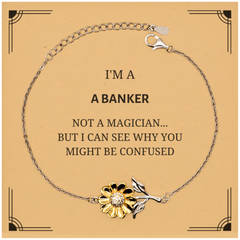 Badass Banker Gifts, I'm Banker not a magician, Sarcastic Sunflower Bracelet for Banker Birthday Christmas for  Men, Women, Friends, Coworkers