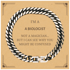 Badass Biologist Gifts, I'm Biologist not a magician, Sarcastic Cuban Link Chain Bracelet for Biologist Birthday Christmas for  Men, Women, Friends, Coworkers