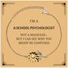 Badass School Psychologist Gifts, I'm School Psychologist not a magician, Sarcastic Sunflower Bracelet for School Psychologist Birthday Christmas for  Men, Women, Friends, Coworkers