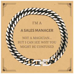 Badass Sales Manager Gifts, I'm Sales Manager not a magician, Sarcastic Cuban Link Chain Bracelet for Sales Manager Birthday Christmas for  Men, Women, Friends, Coworkers