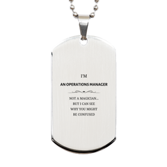 Badass Operations Manager Gifts, I'm Operations Manager not a magician, Sarcastic Silver Dog Tag for Operations Manager Birthday Christmas for  Men, Women, Friends, Coworkers